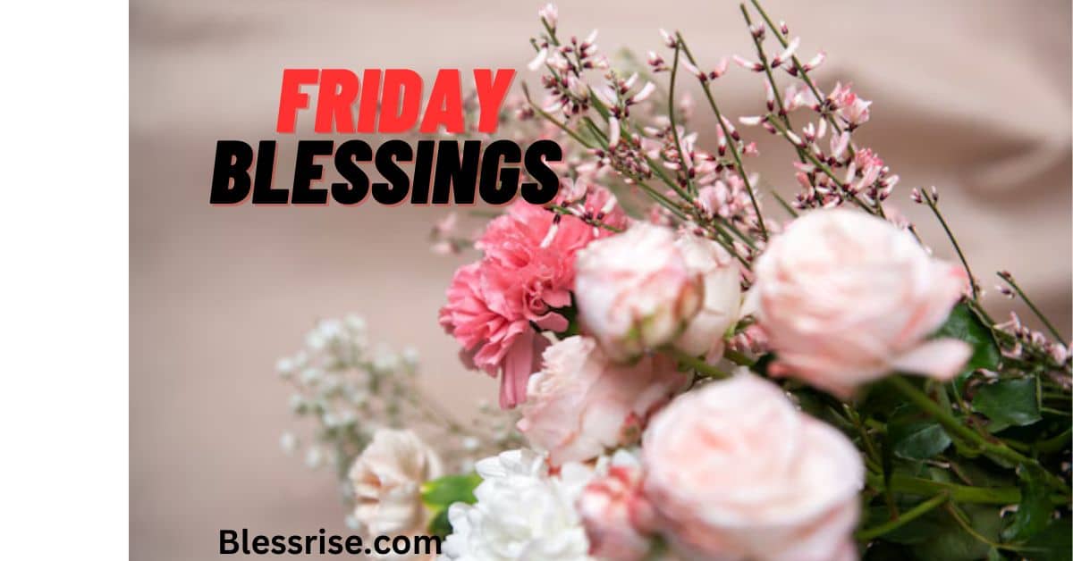 friday blessings