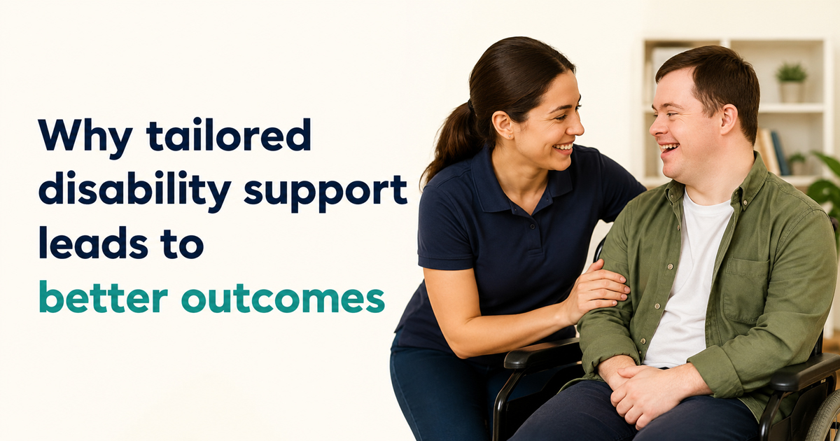 Why tailored disability support leads to better outcomes